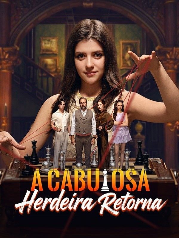A Cabulosa Herdeira Retorna