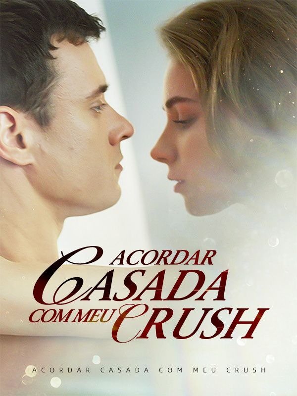 Acordar Casada com Meu Crush
